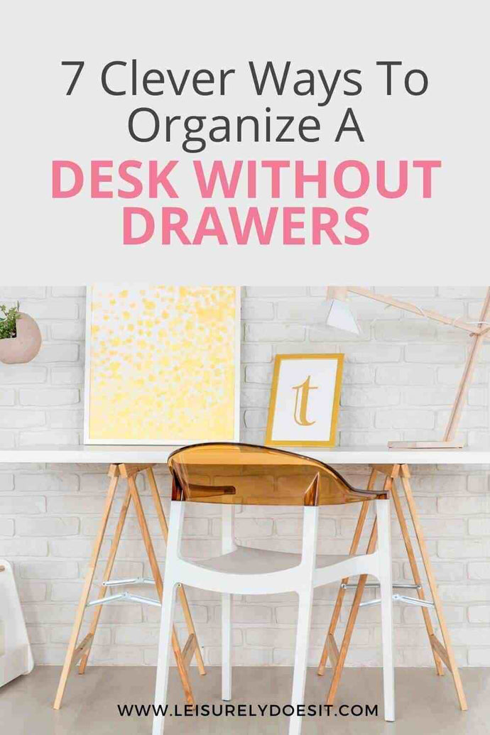 Looking for some simple ways to organize a desk without drawers? Then, you’re going to love this list of clever tips to declutter your home work surface.